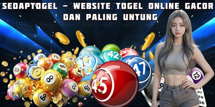 Sedaptogel - Website Togel Online Gacor dan Paling Untung